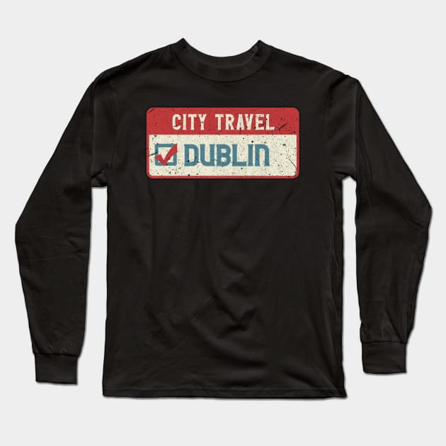 Dublin city travel Long Sleeve T-Shirt by SerenityByAlex